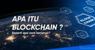Penjelasan Apa Itu Blockchain Technology Juga Seperti Apa Cara Kerjanya!